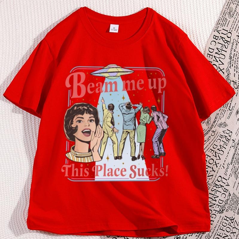 Beam Me Up This Place Sucks Tshirt Casual Trending T Shirt Space Humor Alien Ufo Tshirt Casual Cotton Short Sleeve Clothing S
Beam Me Up This Place Sucks Tshirt Casual Trending T Shirt Space Humor Alien Ufo Tshirt Casual Cotton Short Sleeve Clothing S