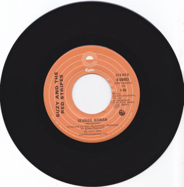 7inch Record SUZY & THE RED STRIPES - Seaside Woman 850403 Epic 1977 Canada Pop Used
7inch Record SUZY & THE RED STRIPES - Seaside Woman 850403 Epic 1977 Canada Pop Used