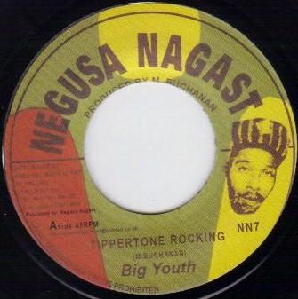 7inch Record BIG YOUTH - Tippertone Rocking NN7 Negusa Nagast 1972 UK Reggae, Ska & Dub
7inch Record BIG YOUTH - Tippertone Rocking NN7 Negusa Nagast 1972 UK Reggae, Ska & Dub