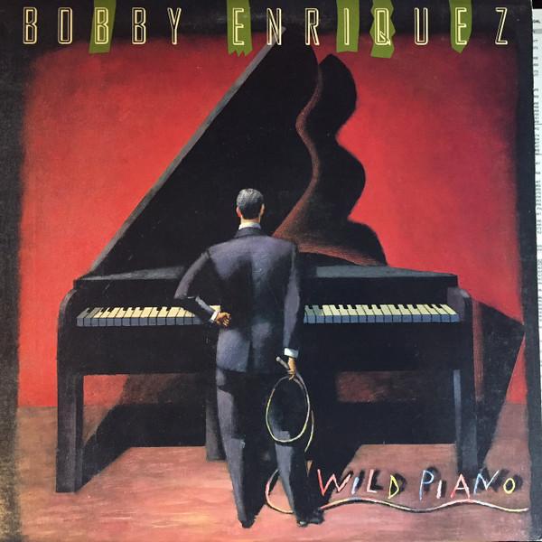 LP Record BOBBY ENRIQUEZ Wild Piano BFR44160 Portrait 1988 Canada Jazz Used
LP Record BOBBY ENRIQUEZ Wild Piano BFR44160 Portrait 1988 Canada Jazz Used