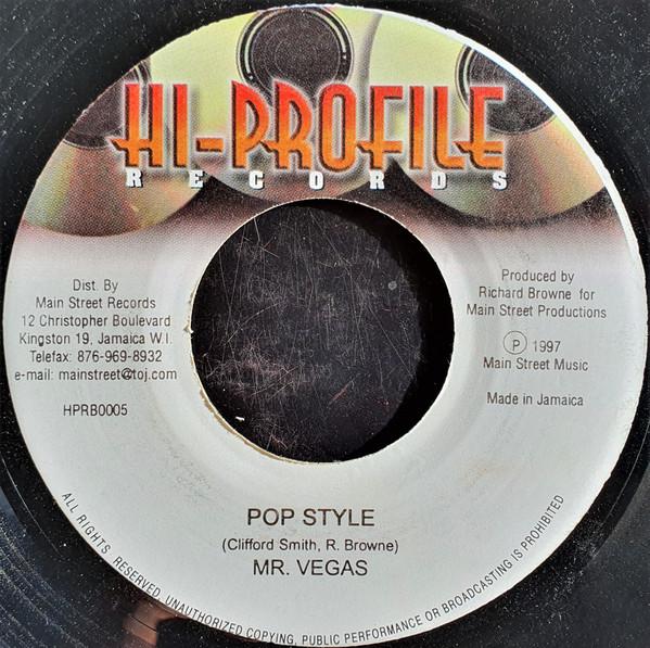 7inch Record MR. VEGAS - Pop Style HPRB0005 Hi-Profile Reco 1997 Jamaica Reggae, Ska & Dub Used
7inch Record MR. VEGAS - Pop Style HPRB0005 Hi-Profile Reco 1997 Jamaica Reggae, Ska & Dub Used