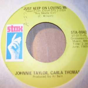 7inch Record JOHNNIE TAYLOR, CARLA THOMAS - Just Keep On Loving Me / My Life STA0042 Stax 1969 US Soul/Funk Used
7inch Record JOHNNIE TAYLOR, CARLA THOMAS - Just Keep On Loving Me / My Life STA0042 Stax 1969 US Soul/Funk Used