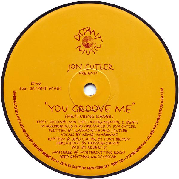 12inch Record JON CUTLER, NKEMDI AMADIUME - You Groove Me DT017 Distant Music 2001 US Dance & Electronica Used
12inch Record JON CUTLER, NKEMDI AMADIUME - You Groove Me DT017 Distant Music 2001 US Dance & Electronica Used