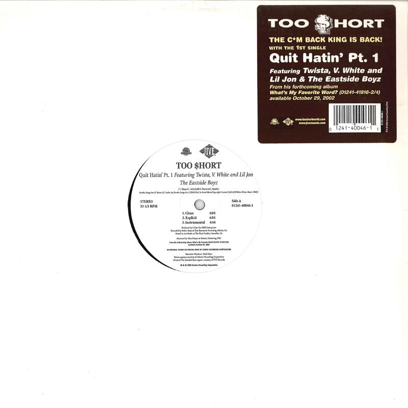12inch Record TOO SHORT - Quit Hatin Pt. 1 / That s Right JDAB400461,0124 JIVE 2002 US Rap & Hip-Hop/R&B Used
12inch Record TOO SHORT - Quit Hatin Pt. 1 / That s Right JDAB400461,0124 JIVE 2002 US Rap & Hip-Hop/R&B Used