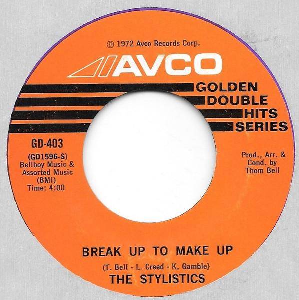 7inch Record STYLISTICS - Break Up To Make Up / You ll Never GD403 Avco US Soul/Funk Used
7inch Record STYLISTICS - Break Up To Make Up / You ll Never GD403 Avco US Soul/Funk Used