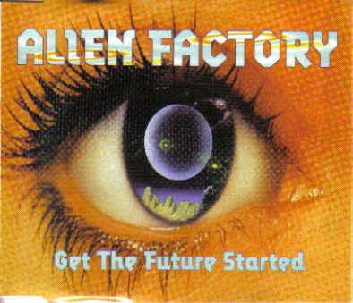 CD ALIEN FACTORY - Get The Future Started CSRCD50081 Central Station 1995 Australia Dance & Electronica Used
CD ALIEN FACTORY - Get The Future Started CSRCD50081 Central Station 1995 Australia Dance & Electronica Used