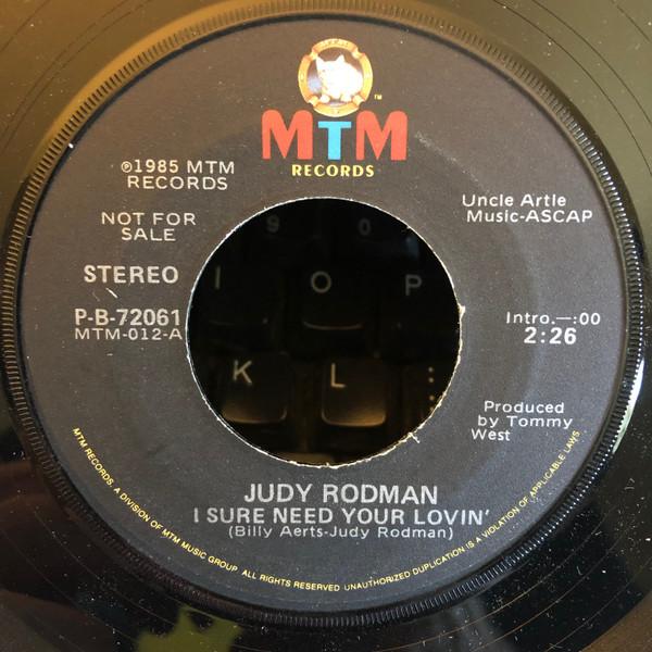 7inch Record JUDY RODMAN I Sure Need Your Lovin PB72061PROMO MTM Records 1985 Canada CountryFolk Used
7inch Record JUDY RODMAN I Sure Need Your Lovin PB72061PROMO MTM Records 1985 Canada CountryFolk Used