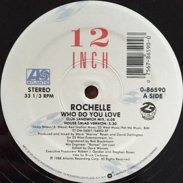 12inch Record ROCHELLE - Who Do You Love 086590 Atlantic 1988 US Dance & Electronica Used
12inch Record ROCHELLE - Who Do You Love 086590 Atlantic 1988 US Dance & Electronica Used