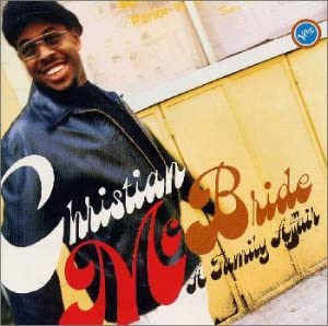 CD CHRISTIAN MCBRIDE - A Family Affair POCJ1415 Verve Records 1998 Japan Jazz Used
CD CHRISTIAN MCBRIDE - A Family Affair POCJ1415 Verve Records 1998 Japan Jazz Used
