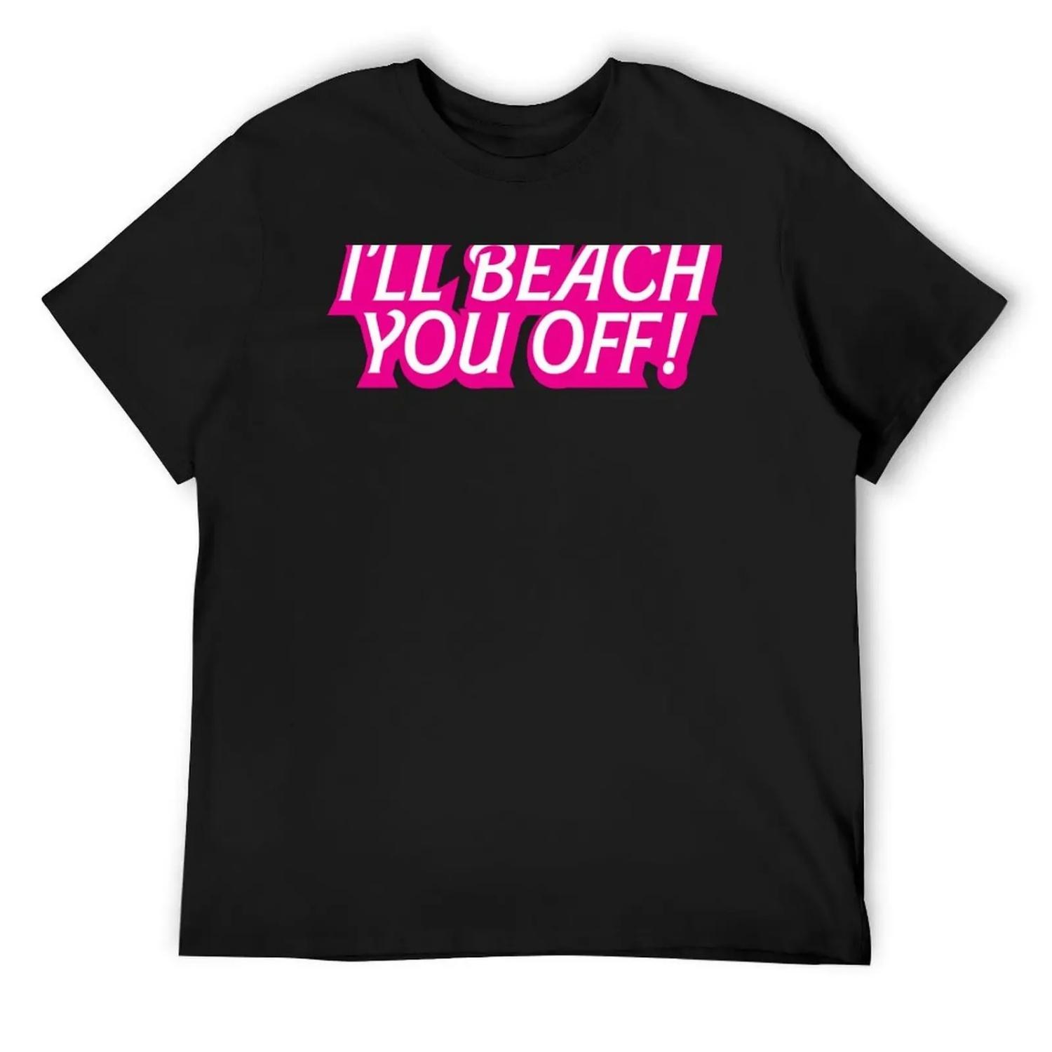 I LL BEACH YOU OFF! T-Shirt quick-drying tees animal prinfor boys rapper graphic tees mens designer clothes XXXXXL чорний
I LL BEACH YOU OFF! T-Shirt quick-drying tees animal prinfor boys rapper graphic tees mens designer clothes XXXXXL чорний
