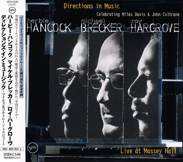 CD HERBIE HANCOCK, MICHAEL BRECKER, RO - Directions In Music - Live At Masse UCCV1030 Verve Records 2002 Japan Jazz Used
CD HERBIE HANCOCK, MICHAEL BRECKER, RO - Directions In Music - Live At Masse UCCV1030 Verve Records 2002 Japan Jazz Used