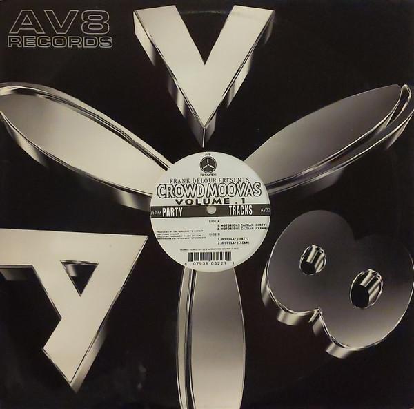 12inch Record FRANK DELOUR - Crowd Moovas Volume . 1 AV322 AV8 Records US Rap & Hip-Hop/R&B Used
12inch Record FRANK DELOUR - Crowd Moovas Volume . 1 AV322 AV8 Records US Rap & Hip-Hop/R&B Used