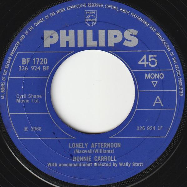 7-дюймовая пластинка RONNIE CARROLL Lonely Afternoon BF1720 Philips 1968 UK Поп Б/у
7-дюймовая пластинка RONNIE CARROLL Lonely Afternoon BF1720 Philips 1968 UK Поп Б/у