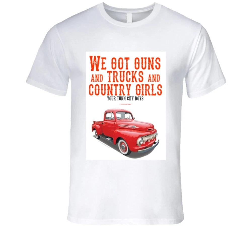 We Got Guns And Trucks And Country Girls Your Turn City Boys Premium Gift Funny M
We Got Guns And Trucks And Country Girls Your Turn City Boys Premium Gift Funny M