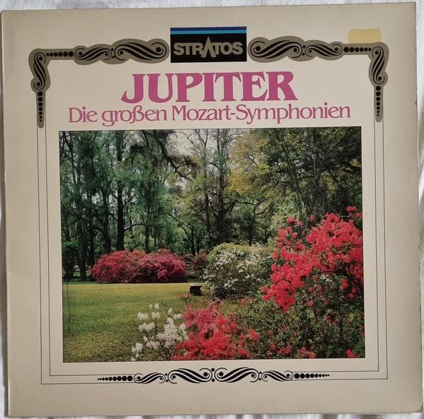 LP Record WOLFGANG AMADEUS MOZART Jupiter Die groen MozartSymphoni 642894BA STRATOS 1982 Germany Classical Used
LP Record WOLFGANG AMADEUS MOZART Jupiter Die groen MozartSymphoni 642894BA STRATOS 1982 Germany Classical Used