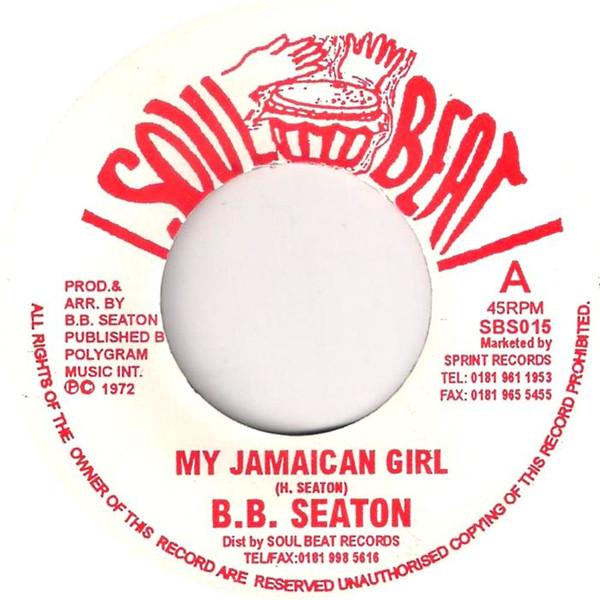 7inch Record B.B. SEATON / THE CONSCIOUS MINDS - My Jamaican Girl / Jamaican Boy SBS015 Soul Beat 2001 UK Reggae, Ska & Dub Used
7inch Record B.B. SEATON / THE CONSCIOUS MINDS - My Jamaican Girl / Jamaican Boy SBS015 Soul Beat 2001 UK Reggae, Ska & Dub Used