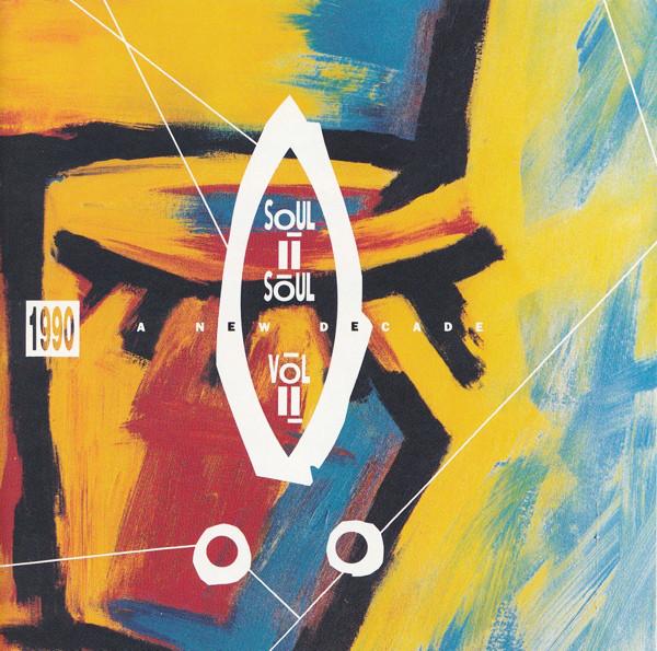 CD SOUL II SOUL Vol. 21990 a New Decade 913672 Virgin 1990 US SoulFunk Used
CD SOUL II SOUL Vol. 21990 a New Decade 913672 Virgin 1990 US SoulFunk Used