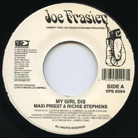 7inch Record MAXI PRIEST, RICHIE STEPHENS - My Girl Dis VPS9094 Joe Frasier 2007 US Reggae, Ska & Dub
7inch Record MAXI PRIEST, RICHIE STEPHENS - My Girl Dis VPS9094 Joe Frasier 2007 US Reggae, Ska & Dub
