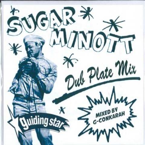Mix CD GCONKARAH FOR GUIDING STAR Sugar Minott Dubplate Mix GSCD18002 Guiding Star In Japan Japanese Club Dance
Mix CD GCONKARAH FOR GUIDING STAR Sugar Minott Dubplate Mix GSCD18002 Guiding Star In Japan Japanese Club Dance