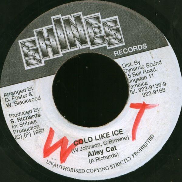7inch Record ALLEY CAT - Cold Like Ice NONE Shines Records 1997 Jamaica Reggae, Ska & Dub Used
7inch Record ALLEY CAT - Cold Like Ice NONE Shines Records 1997 Jamaica Reggae, Ska & Dub Used