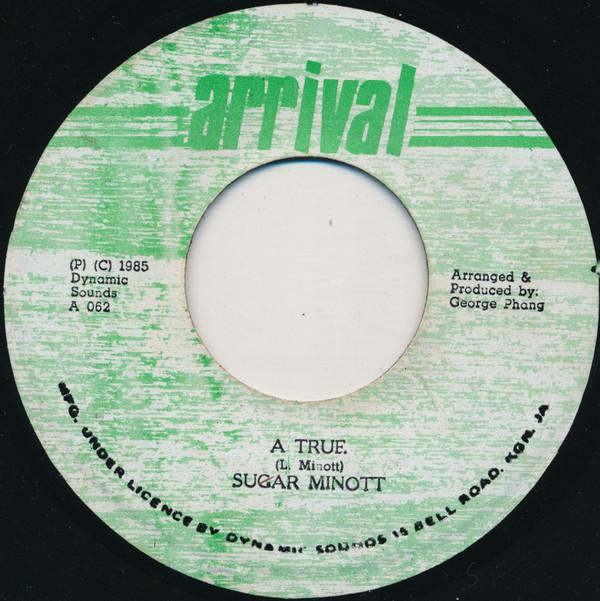 7inch Record SUGAR MINOTT - A True A062 Arrival 1985 Jamaica Reggae, Ska & Dub Used
7inch Record SUGAR MINOTT - A True A062 Arrival 1985 Jamaica Reggae, Ska & Dub Used