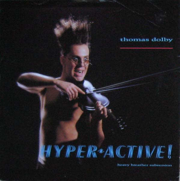 12-дюймовая пластинка THOMAS DOLBY - Гиперактивный! (Heavy Breather Subve 12R6065 Parlophone Odeo 1984 UK Танцевальная и Электронная Б/У
12-дюймовая пластинка THOMAS DOLBY - Гиперактивный! (Heavy Breather Subve 12R6065 Parlophone Odeo 1984 UK Танцевальная и Электронная Б/У