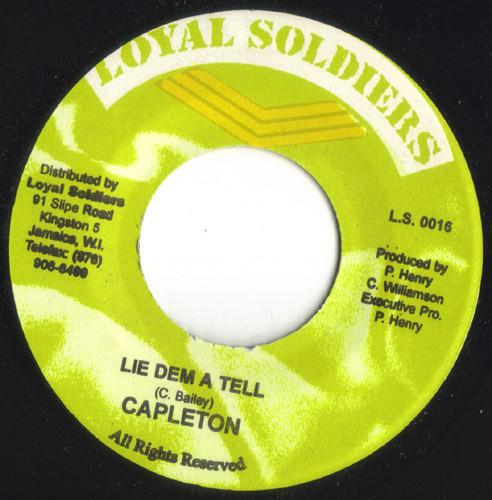 7inch Record CAPLETON - Lie Dem A Tell LS0016 Loyal Soldiers 2004 Jamaica Reggae, Ska & Dub Used
7inch Record CAPLETON - Lie Dem A Tell LS0016 Loyal Soldiers 2004 Jamaica Reggae, Ska & Dub Used