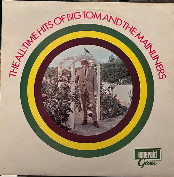LP Пластинка BIG TOM & THE MAINLINERS - The All-Time Hits Of Big Tom And Th GES1051 Emerald Gem 1971 UK Фолк Б/У
LP Пластинка BIG TOM & THE MAINLINERS - The All-Time Hits Of Big Tom And Th GES1051 Emerald Gem 1971 UK Фолк Б/У