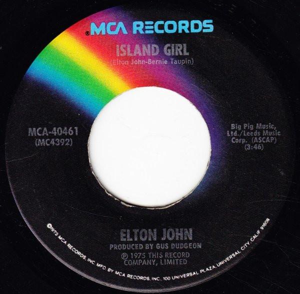 7inch Record ELTON JOHN - Island Girl / Sugar On The Floor MCA40461 MCA Records 1975 US Rock Used
7inch Record ELTON JOHN - Island Girl / Sugar On The Floor MCA40461 MCA Records 1975 US Rock Used