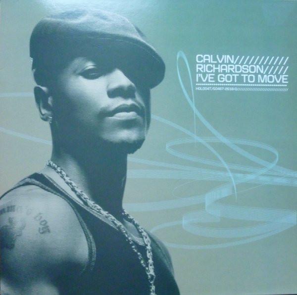 12-дюймовая пластинка CALVIN RICHARDSON - I ve Got To Move HOL004T,5046726 Hollywood Recor 2003 UK Соул/Фанк Б/У
12-дюймовая пластинка CALVIN RICHARDSON - I ve Got To Move HOL004T,5046726 Hollywood Recor 2003 UK Соул/Фанк Б/У