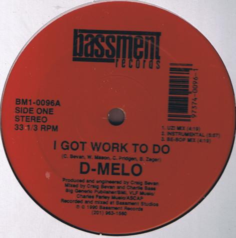 12inch Record D-MELO - I Got Work To Do BM10096 Bassment Record 1990 US Dance & Electronica Used
12inch Record D-MELO - I Got Work To Do BM10096 Bassment Record 1990 US Dance & Electronica Used