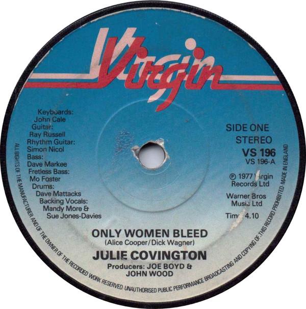 7-дюймовая пластинка JULIE COVINGTON Only Women Bleed VS196 Virgin 1977 UK Rock Б/У
7-дюймовая пластинка JULIE COVINGTON Only Women Bleed VS196 Virgin 1977 UK Rock Б/У