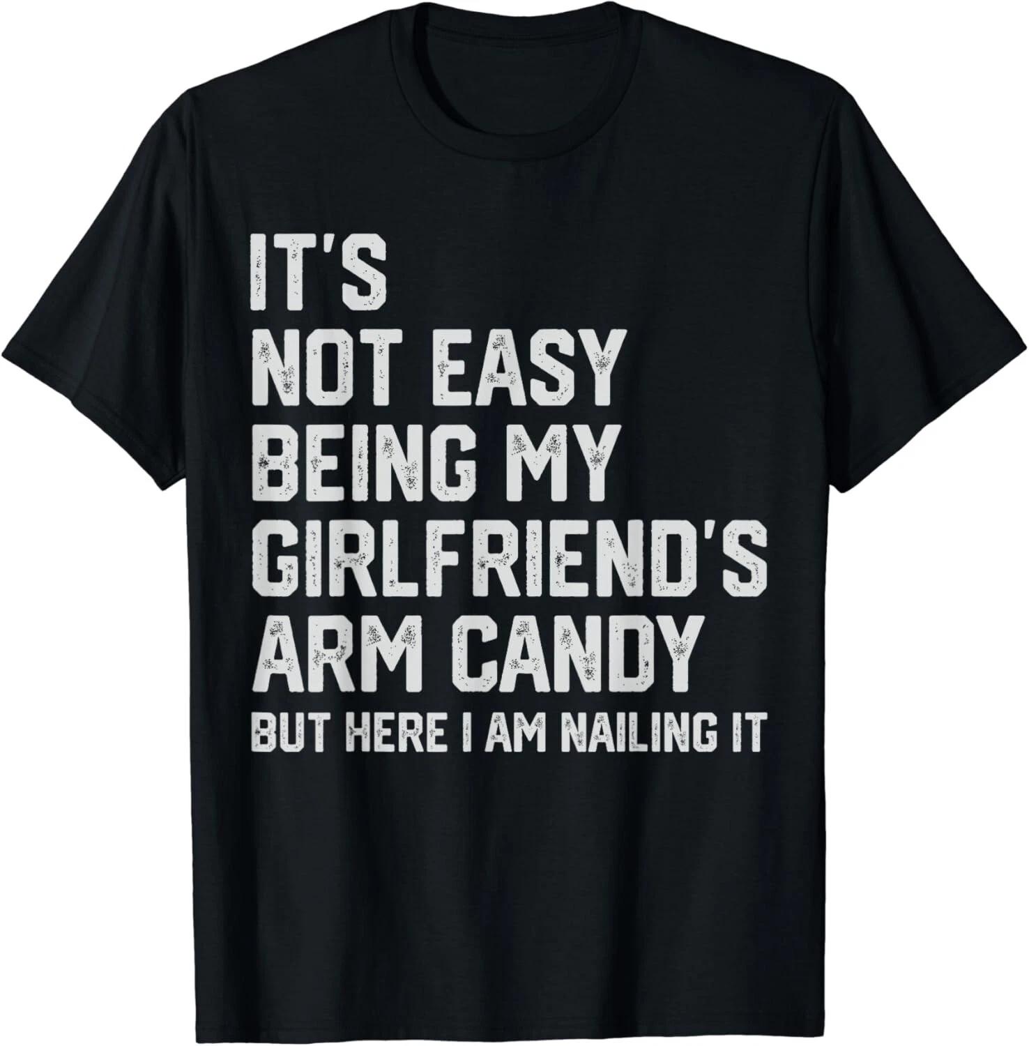 It_s Not Easy Being My Girlfriend_s Arm Candy Fathers Day Gift Unisex T-Shirt S
It_s Not Easy Being My Girlfriend_s Arm Candy Fathers Day Gift Unisex T-Shirt S