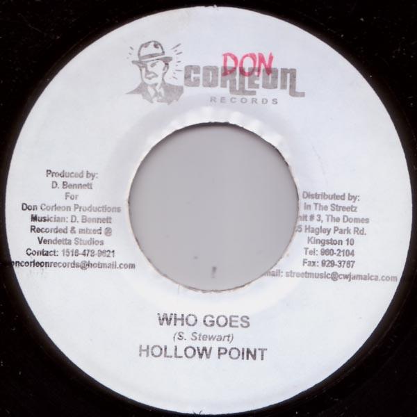 7inch Record HOLLOW POINT - Who Goes NONE Don Corleon Rec 2005 Jamaica Reggae, Ska & Dub Used
7inch Record HOLLOW POINT - Who Goes NONE Don Corleon Rec 2005 Jamaica Reggae, Ska & Dub Used