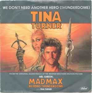 7inch Record TINA TURNER - We Don t Need Another Hero (Thunder CL364 Capitol Records 1985 UK Rock Used
7inch Record TINA TURNER - We Don t Need Another Hero (Thunder CL364 Capitol Records 1985 UK Rock Used