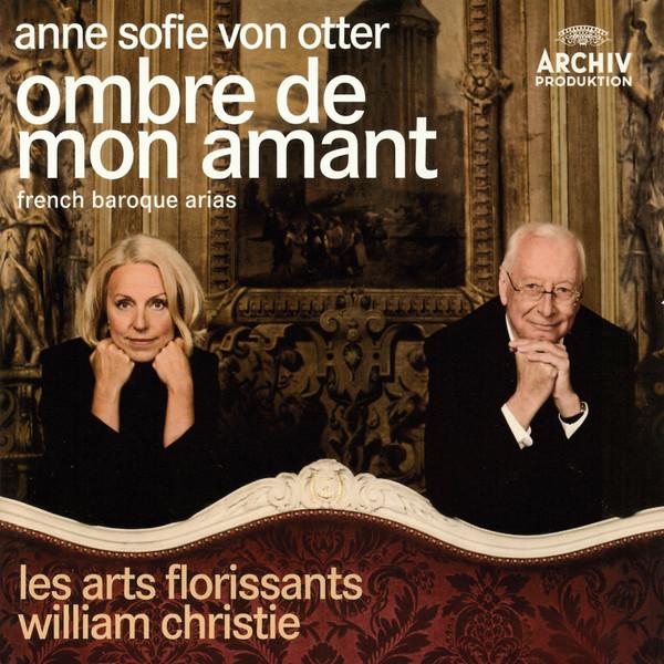 CD ANNE SOFIE VON OTTER, LES ARTS FLOR - Ombre De Mon Amant (French Baroque 4778610,0289477 Archiv Produkti 2010 Europe Classical Used
CD ANNE SOFIE VON OTTER, LES ARTS FLOR - Ombre De Mon Amant (French Baroque 4778610,0289477 Archiv Produkti 2010 Europe Classical Used