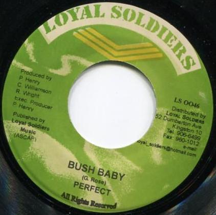 7inch Record PERFECT / FIRE STAR - Bush Baby / Burn The Wicked LS0046 Loyal Soldiers 2005 Jamaica Reggae, Ska & Dub Used
7inch Record PERFECT / FIRE STAR - Bush Baby / Burn The Wicked LS0046 Loyal Soldiers 2005 Jamaica Reggae, Ska & Dub Used