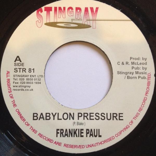 7inch Record FRANKIE PAUL - Babylon Pressure STR81 Stingray Record UK Reggae, Ska & Dub Used
7inch Record FRANKIE PAUL - Babylon Pressure STR81 Stingray Record UK Reggae, Ska & Dub Used
