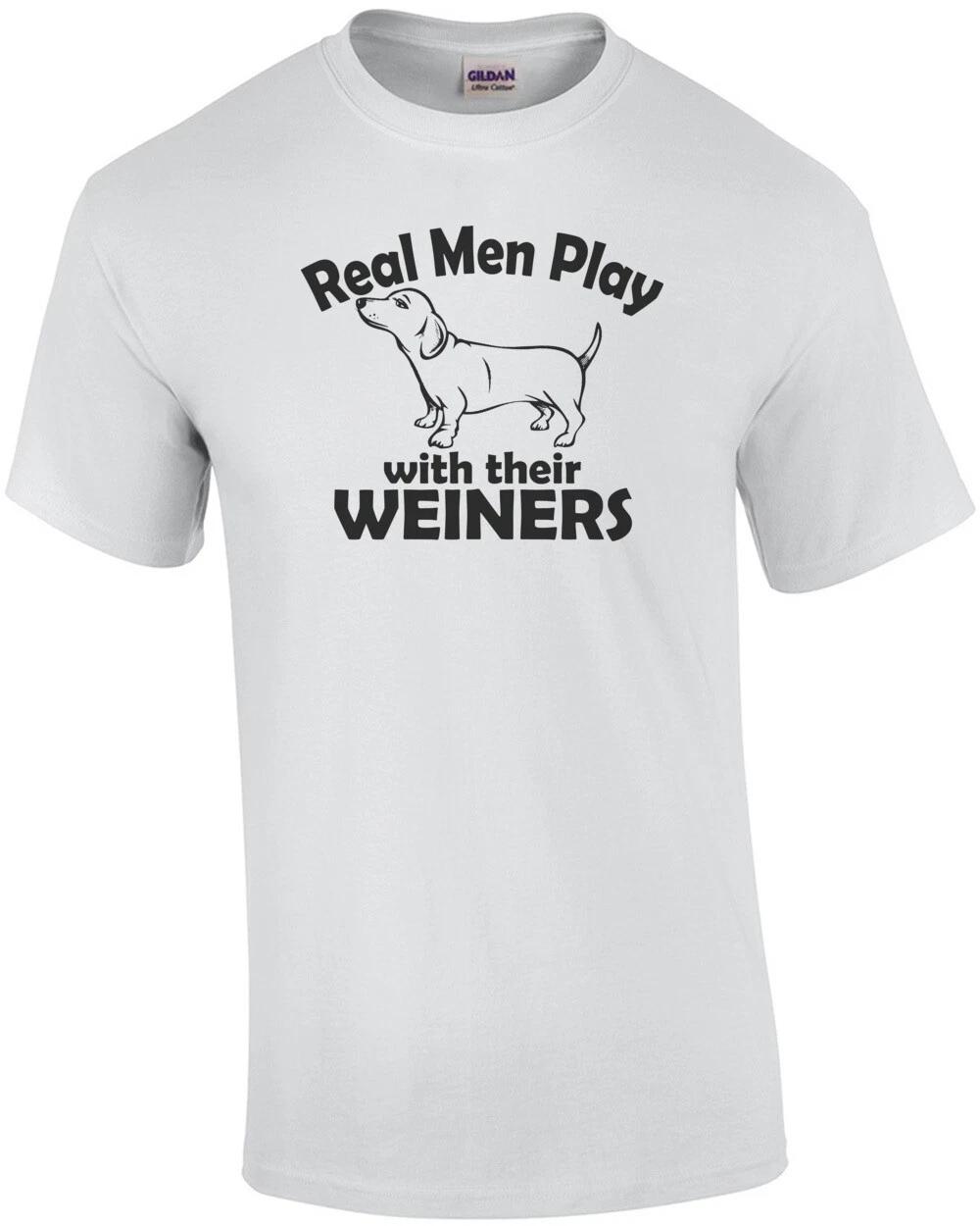 Real Men Play With Their Weiners T-Shirt L
Real Men Play With Their Weiners T-Shirt L
