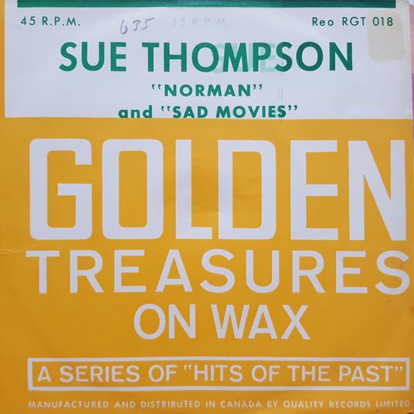 7inch Record SUE THOMPSON Norman Sad Movies RGT018X Reo Canada CountryFolk Used
7inch Record SUE THOMPSON Norman Sad Movies RGT018X Reo Canada CountryFolk Used
