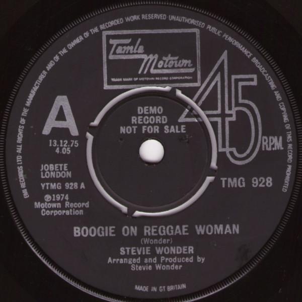 7inch Record STEVIE WONDER - Boogie On Reggae Woman TMG928PROMO Tamla Motown 1974 UK Soul/Funk Used
7inch Record STEVIE WONDER - Boogie On Reggae Woman TMG928PROMO Tamla Motown 1974 UK Soul/Funk Used