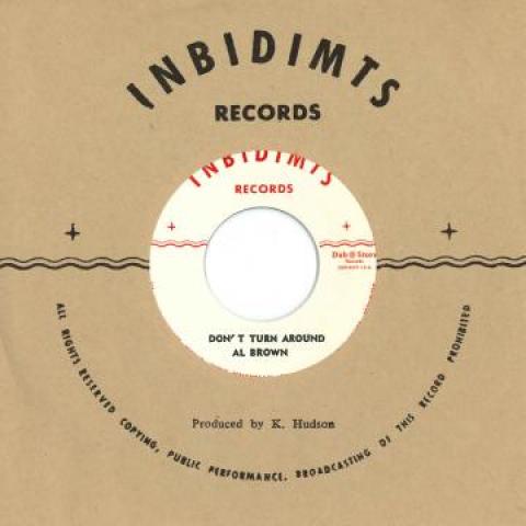 7inch Record AL BROWN - Don t Turn Around / Always DSRKH713 Inbidimts/Dub S 2018 Japan Reggae, Ska & Dub
7inch Record AL BROWN - Don t Turn Around / Always DSRKH713 Inbidimts/Dub S 2018 Japan Reggae, Ska & Dub