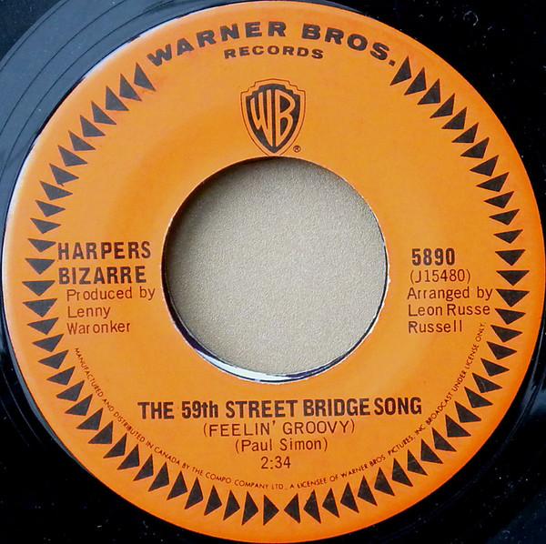 7-дюймовая пластинка HARPERS BIZARRE The 59th Street Bridge Song Feelin 5890 Warner Bros. Канада 1967 года Скала Использованная
7-дюймовая пластинка HARPERS BIZARRE The 59th Street Bridge Song Feelin 5890 Warner Bros. Канада 1967 года Скала Использованная