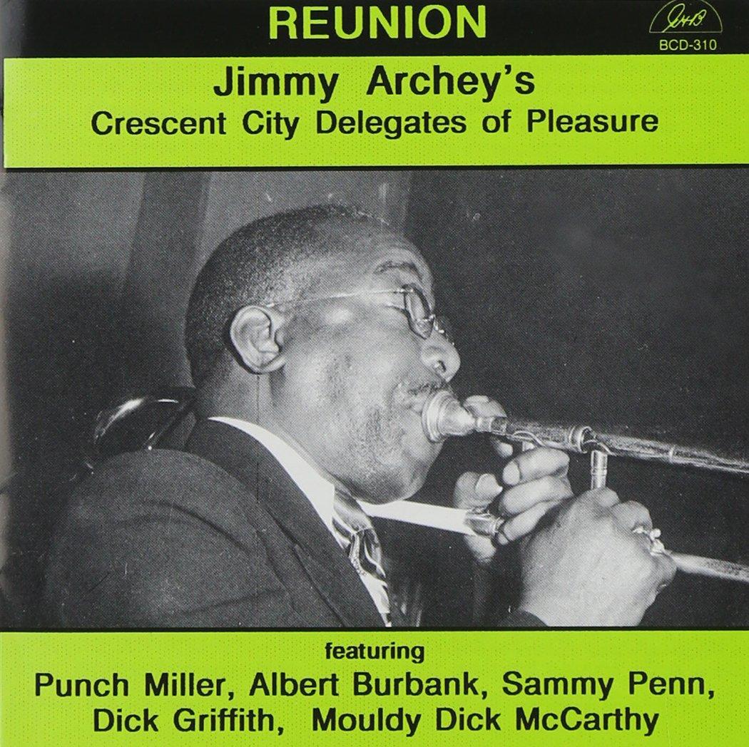 CD ARCHEY, JIMMY CRESCENT CITY DELEGAT - Reunion BCD310 G.H.B. 1994 US Jazz Used
CD ARCHEY, JIMMY CRESCENT CITY DELEGAT - Reunion BCD310 G.H.B. 1994 US Jazz Used