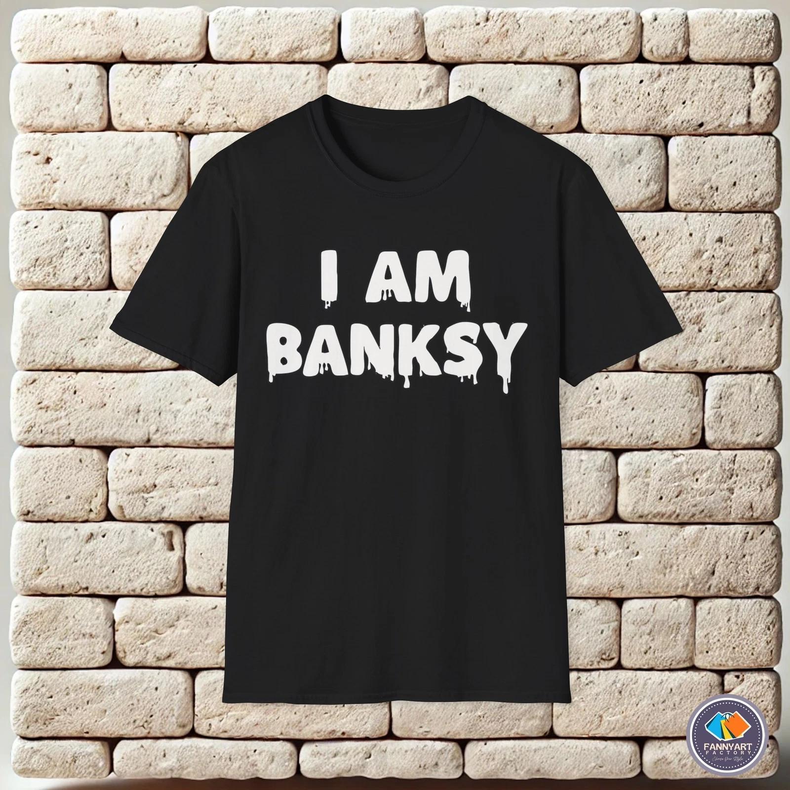 I am Banksy Artistic Anonymity Creative Identity Concealed Funny Unisex T-Shirt 2XL
I am Banksy Artistic Anonymity Creative Identity Concealed Funny Unisex T-Shirt 2XL