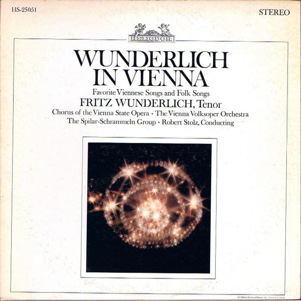 LP Record FRITZ WUNDERLICH, CHORUS OF THE VIE - Wunderlich In Vienna - Favorite Vie HS25051 HELIODOR US Classical Used
LP Record FRITZ WUNDERLICH, CHORUS OF THE VIE - Wunderlich In Vienna - Favorite Vie HS25051 HELIODOR US Classical Used