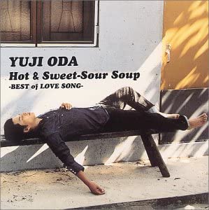 CD YUJI ODA, YUJI ODA, MAXI PRIEST, AN - Hot&Sweet-Sour Soup-BEST OF LOVE SO UMCK4026 Japan ObiJapanese Pop/Rock Used
CD YUJI ODA, YUJI ODA, MAXI PRIEST, AN - Hot&Sweet-Sour Soup-BEST OF LOVE SO UMCK4026 Japan ObiJapanese Pop/Rock Used
