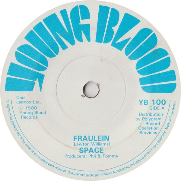 7inch Record SPACE 46 Fraulein YB100 Young Blood 1980 UK Rock Used
7inch Record SPACE 46 Fraulein YB100 Young Blood 1980 UK Rock Used