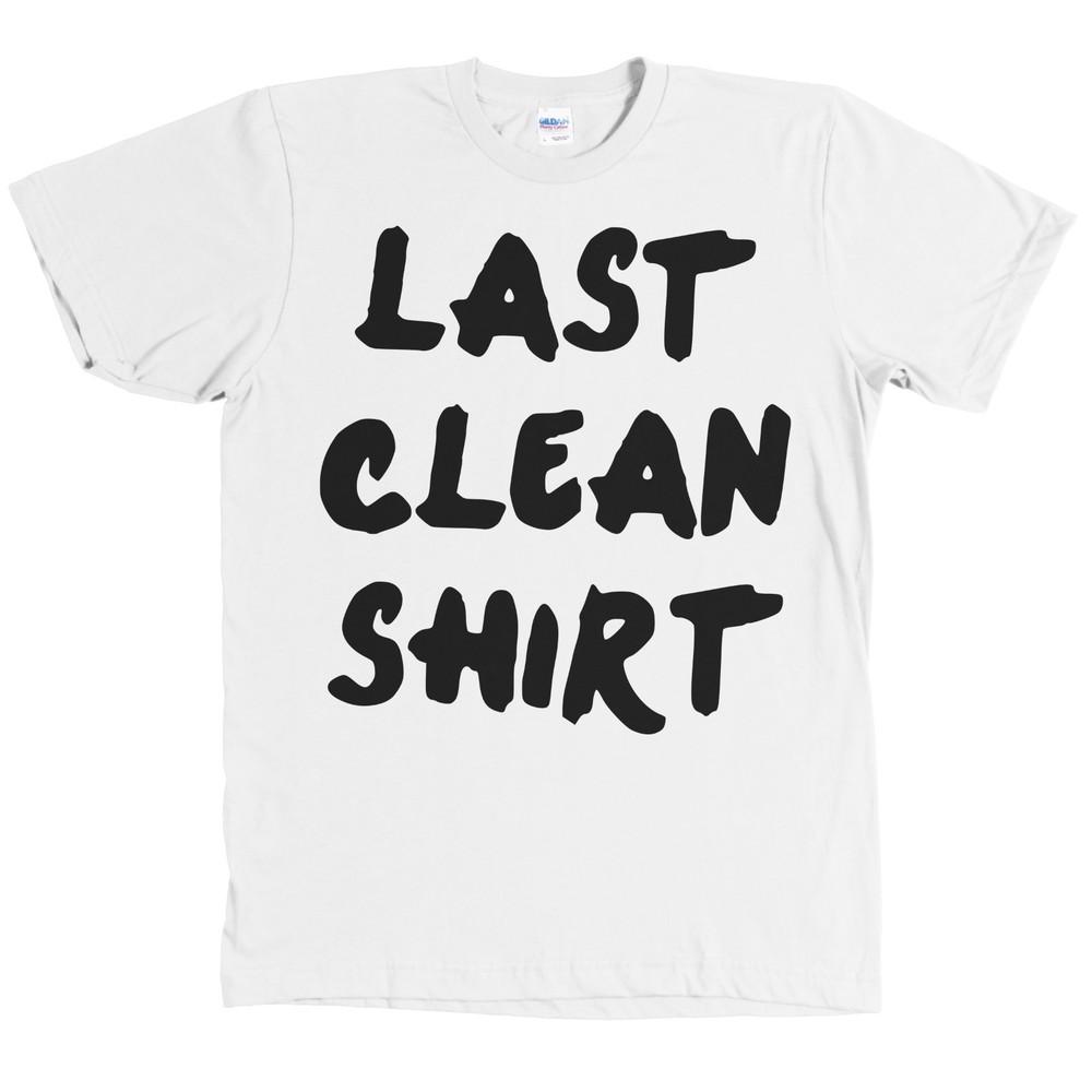 Last Clean Shirt Funny Graphic Tee NEW WITH TAGS Unisex T-Shirt XXXXL
Last Clean Shirt Funny Graphic Tee NEW WITH TAGS Unisex T-Shirt XXXXL