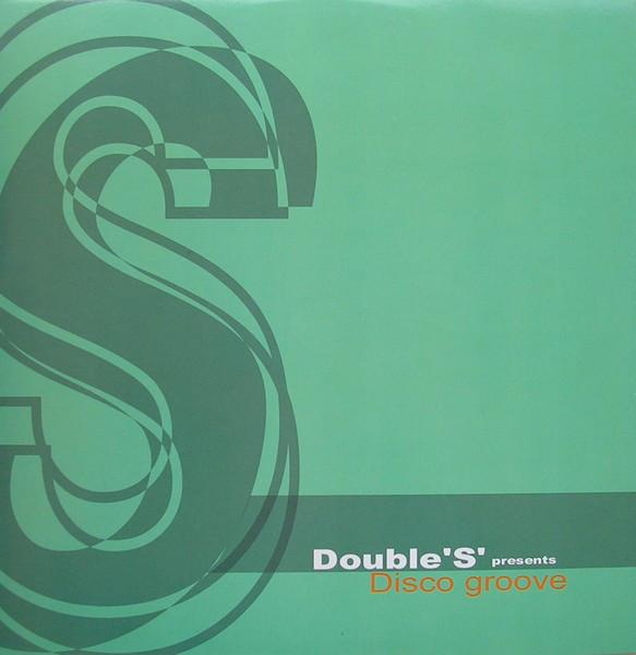 12inch Record DOUBLE S - Disco Groove 724387921863 EMI 2001 Italy Dance & Electronica Used
12inch Record DOUBLE S - Disco Groove 724387921863 EMI 2001 Italy Dance & Electronica Used